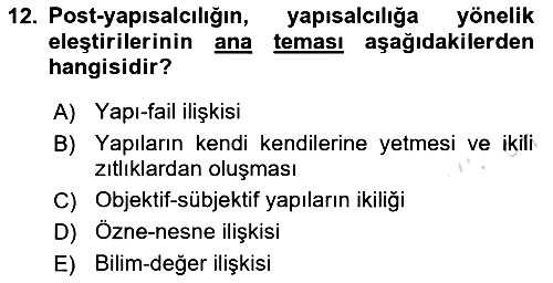 Çağdaş Sosyoloji Kuramları 2024-2025 Dönem Sonu Sınavı - 12. soru