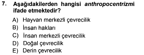 Çevre Sosyolojisi 2012-2013 Ara Sınav - 7. soru