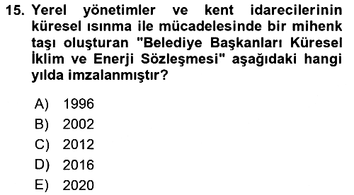 Çevre Sosyolojisi 2025-2026 Ara Sınav - 15. soru