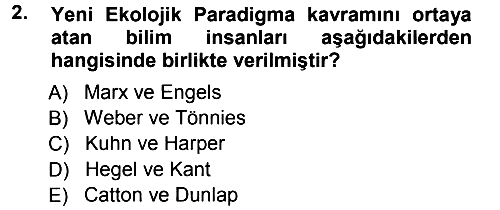 Çevre Sosyolojisi 2012-2013 Dönem Sonu Sınavı - 2. soru