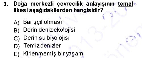 Çevre Sosyolojisi 2013-2014 Dönem Sonu Sınavı - 3. soru