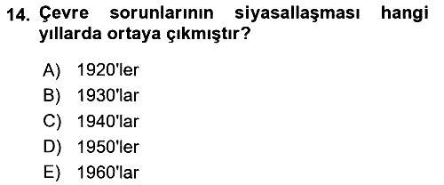 Çevre Sosyolojisi 2024-2025 Dönem Sonu Sınavı - 14. soru