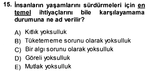 Çevre Sosyolojisi 2013-2014 Tek Ders Sınavı - 15. soru