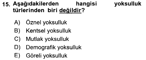 Çevre Sosyolojisi 2015-2016 Tek Ders Sınavı - 15. soru