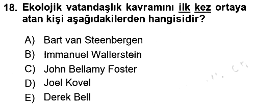 Çevre Sosyolojisi 2024-2025 Yaz Okulu Sınavı - 18. soru