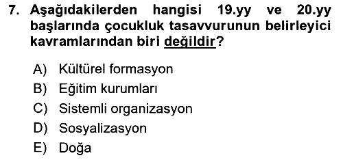Çocukluk Sosyolojisi 2024-2025 Ara Sınav - 7. soru