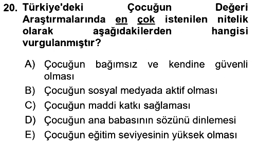 Çocukluk Sosyolojisi 2023-2024 Dönem Sonu Sınavı - 20. soru