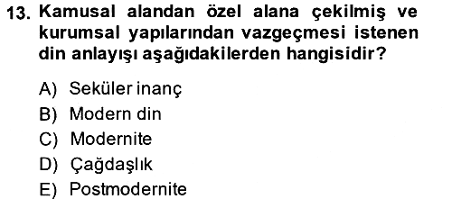 Din ve Toplum 2013-2014 Dönem Sonu Sınavı - 13. soru