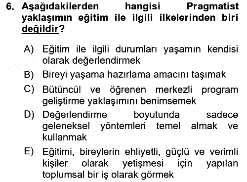 Eğitim Felsefesi 2017-2018 3 Ders Sınavı - 6. soru