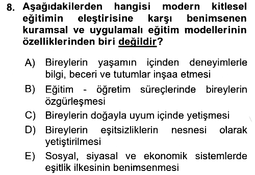 Eğitim Felsefesi 2018-2019 3 Ders Sınavı - 8. soru