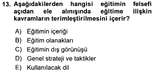 Eğitim Felsefesi 2015-2016 Ara Sınav - 13. soru