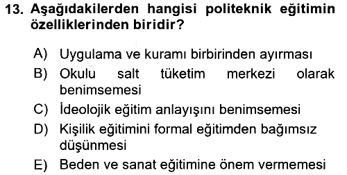 Eğitim Felsefesi 2018-2019 Ara Sınav - 13. soru