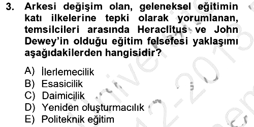 Eğitim Felsefesi 2012-2013 Dönem Sonu Sınavı - 3. soru