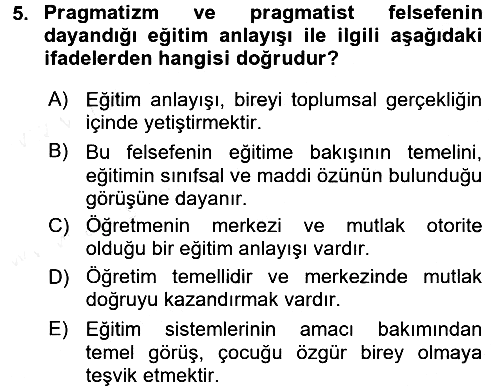 Eğitim Felsefesi 2017-2018 Dönem Sonu Sınavı - 5. soru