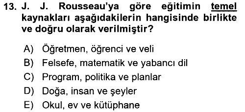 Eğitim Felsefesi 2017-2018 Dönem Sonu Sınavı - 13. soru