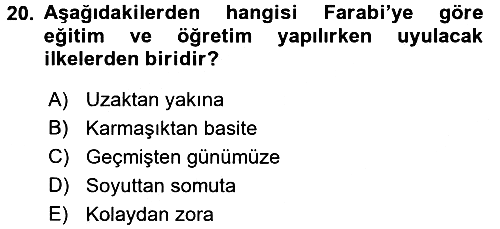 Eğitim Felsefesi 2018-2019 Dönem Sonu Sınavı - 20. soru