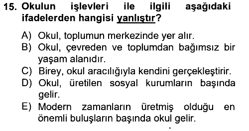 Eğitim Felsefesi 2014-2015 Tek Ders Sınavı - 15. soru
