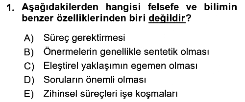 Eğitim Felsefesi 2018-2019 Yaz Okulu Sınavı - 1. soru