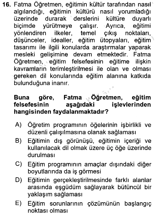 Eğitim Felsefesi 2024-2025 Ara Sınav - 16. soru