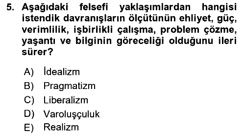 Eğitim Felsefesi 2023-2024 Dönem Sonu Sınavı - 5. soru