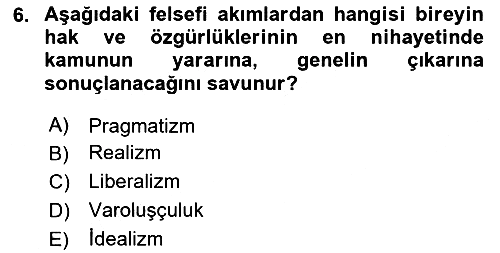 Eğitim Felsefesi 2023-2024 Yaz Okulu Sınavı - 6. soru