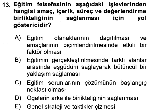 Eğitim Felsefesi 2023-2024 Yaz Okulu Sınavı - 13. soru