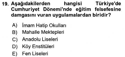 Eğitim Felsefesi 2023-2024 Yaz Okulu Sınavı - 19. soru
