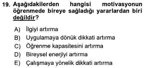 Eğitim Psikolojisi 2018-2019 3 Ders Sınavı - 19. soru