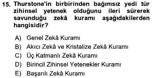 Eğitim Psikolojisi 2016-2017 Ara Sınav - 15. soru
