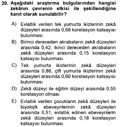 Eğitim Psikolojisi 2017-2018 Ara Sınav - 20. soru
