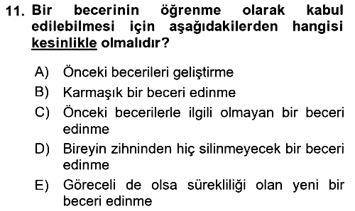 Eğitim Psikolojisi 2018-2019 Dönem Sonu Sınavı - 11. soru