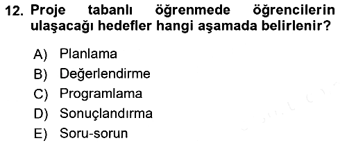 Eğitim Psikolojisi 2018-2019 Dönem Sonu Sınavı - 12. soru