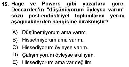 Ekonomi Sosyolojisi 2019-2020 Dönem Sonu Sınavı - 15. soru