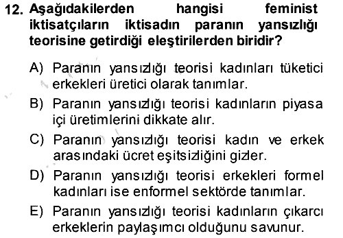 Ekonomi Sosyolojisi 2014-2015 Tek Ders Sınavı - 12. soru