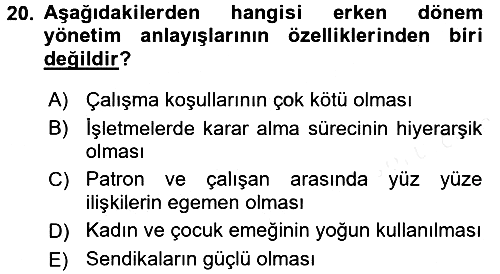Endüstri Sosyolojisi 2017-2018 3 Ders Sınavı - 20. soru