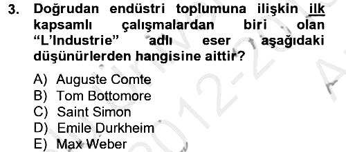 Endüstri Sosyolojisi 2012-2013 Ara Sınav - 3. soru