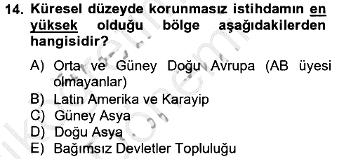 Endüstri Sosyolojisi 2012-2013 Ara Sınav - 14. soru