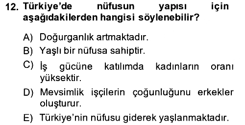 Endüstri Sosyolojisi 2013-2014 Ara Sınav - 12. soru