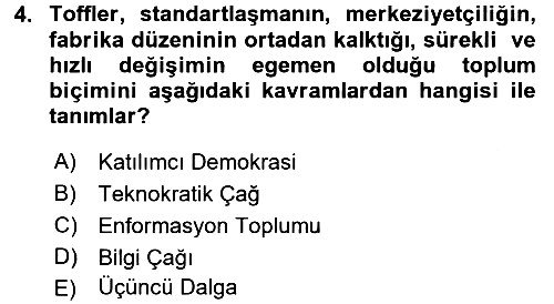 Endüstri Sosyolojisi 2017-2018 Ara Sınav - 4. soru