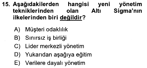 Endüstri Sosyolojisi 2018-2019 Ara Sınav - 15. soru