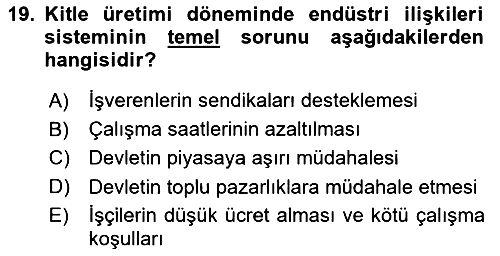 Endüstri Sosyolojisi 2025-2026 Ara Sınav - 19. soru