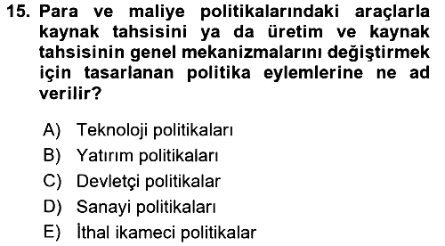 Endüstri Sosyolojisi 2015-2016 Dönem Sonu Sınavı - 15. soru