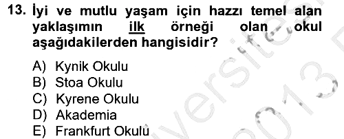 Etik 2012-2013 Ara Sınav - 13. soru