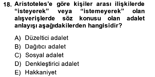 Etik 2014-2015 Ara Sınav - 18. soru