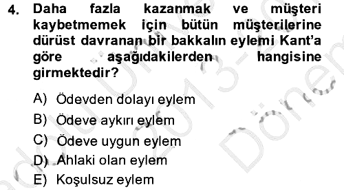 Etik 2013-2014 Dönem Sonu Sınavı - 4. soru