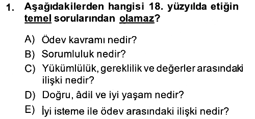 Etik 2014-2015 Dönem Sonu Sınavı - 1. soru