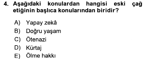 Etik 2016-2017 Dönem Sonu Sınavı - 4. soru