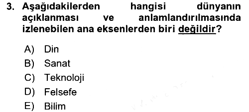 Felsefe 2017-2018 3 Ders Sınavı - 3. soru