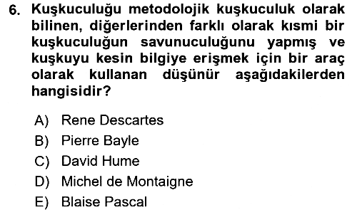Felsefe 2016-2017 Ara Sınav - 6. soru