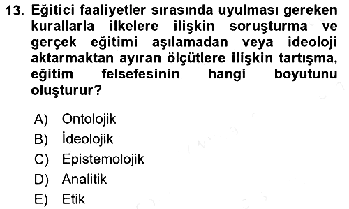 Felsefe 2018-2019 Dönem Sonu Sınavı - 13. soru